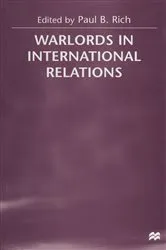 Book cover of Warlords in International Relations by Paul B. Rich