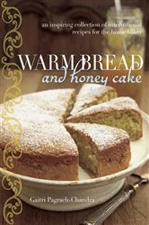 Book cover of Warm Bread and Honey Cake by Gaitri Pagrach-Chandra
