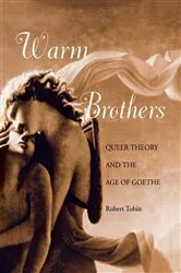 Book cover of Warm Brothers by Robert Tobin