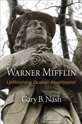 Book cover of Warner Mifflin by Gary B. Nash