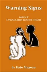 Book cover of Warning Signs - Volume 2 by Kate Mageau