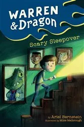 Book cover of Warren & Dragon Scary Sleepover by Ariel Bernstein