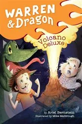 Book cover of Warren & Dragon Volcano Deluxe by Ariel Bernstein