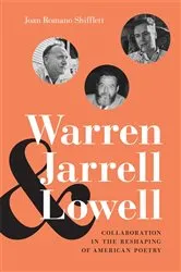 Book cover of Warren, Jarrell, and Lowell by Joan Romano Shifflett
