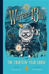Book cover of Warren the 13th and the Thirteen-Year Curse by Tania del Rio