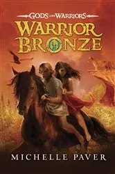 Book cover of Warrior Bronze by Michelle Paver