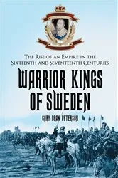 Book cover of Warrior Kings of Sweden by Gary Dean Peterson