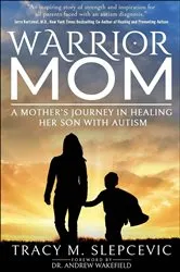 Book cover of Warrior Mom by JJ Virgin