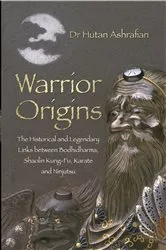 Book cover of Warrior Origins by Hutan Ashrafian