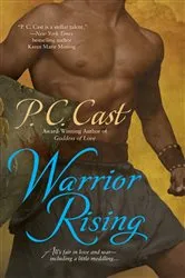 Book cover of Warrior Rising by P. C. Cast