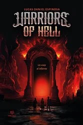 Book cover of Warriors of hell by Lucas Espinosa