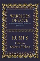 Book cover of Warriors of Love by Mevlana Rumi