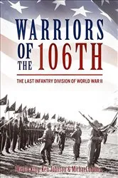 Book cover of Warriors of the 106th by Martin King