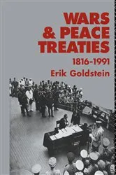 Book cover of Wars and Peace Treaties by Dr Erik Goldstein