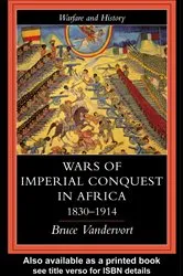 Book cover of Wars Of Imperial Conquest In Africa, 1830-1914 by Bruce Vandervort