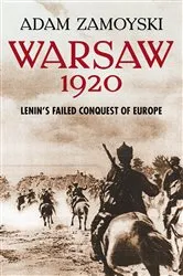 Book cover of Warsaw 1920 by Adam Zamoyski