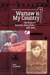Book cover of Warsaw is My Country by Unknown