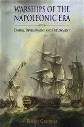 Book cover of Warships of the Napoleonic Era by ROBERT GARDINER