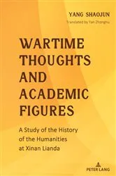Book cover of Wartime Thoughts and Academic Figures by Yang Shaojun