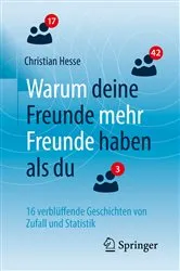 Book cover of Warum deine Freunde mehr Freunde haben als du by Christian H. Hesse
