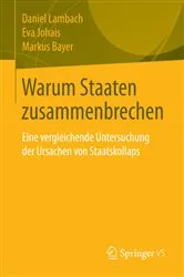 Book cover of Warum Staaten zusammenbrechen by Daniel Lambach