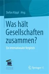 Book cover of Was hält Gesellschaften zusammen? by Stefan Köppl