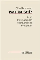 Book cover of Was ist Stil? by Alfred Behrmann