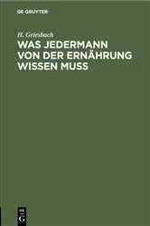 Book cover of Was jedermann von der Ernährung wissen muß by H. Griesbach