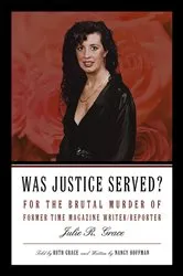 Book cover of Was Justice Served? by Ruth Grace