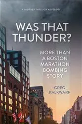 Book cover of Was That Thunder? by Greg Kalkwarf