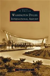 Book cover of Washington Dulles International Airport by Margaret C. Peck