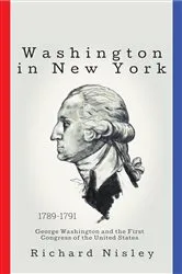 Book cover of Washington In New York by Unknown