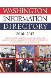 Book cover of Washington Information Directory 2016-2017 by CQ Press