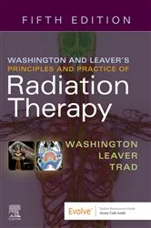 Book cover of Washington & Leaver's Principles and Practice of Radiation Therapy E-Book (5th ed.) by Washington EdD, MBA, RT(T), FASRT, Charles M.