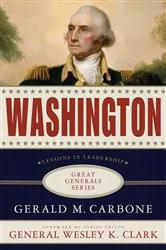 Book cover of Washington: Lessons in Leadership by Gerald M. Carbone