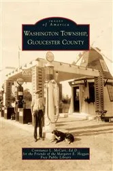 Book cover of Washington Township, Gloucester County by Constance L. McCart Ed.D.