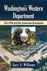 Book cover of Washington's Western Department by Gary S. Williams
