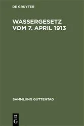 Book cover of Wassergesetz vom 7. April 1913 by Unknown
