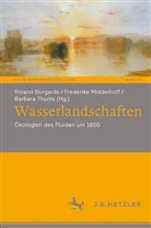 Book cover of Wasserlandschaften by Roland Borgards