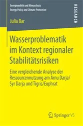 Book cover of Wasserproblematik im Kontext regionaler Stabilitätsrisiken by Julia Bar