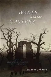 Book cover of Waste and the Wasters by Eleanor Johnson
