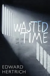 Book cover of Wasted Time by Unknown