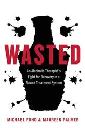 Book cover of Wasted by Mark Johnson