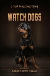 Book cover of Watch Dogs by Kaneez Zehra