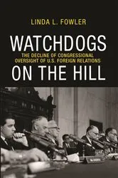 Book cover of Watchdogs on the Hill by Linda L. Fowler