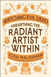 Book cover of Watching Evil Dead by Josh Malerman