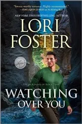 Book cover of Watching Over You by Lori Foster