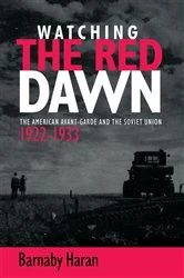 Book cover of Watching the red dawn by Barnaby Haran
