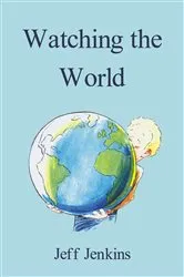 Book cover of Watching the World by Unknown
