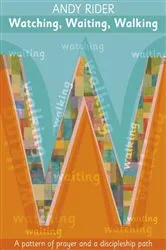 Book cover of Watching, Waiting, Walking by Andy Rider